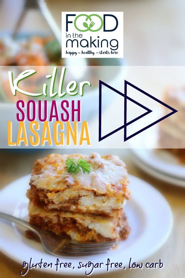 Killer Squash Lasagna